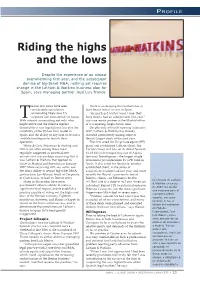Riding the Highs and the Lows