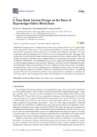 A Time Bank System Design on the Basis of Hyperledger Fabric Blockchain