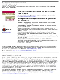 Driving Factors of Temporal Variation in Agricultural Soil Respiration Yang Wangabc, Manfred Bölterd, Qingrui Changa, Rainer Duttmannb, Annette Scheltzd, James F