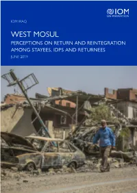 West Mosul: Perceptions on Return and Reintegration Among Stayees, Idps and Returnees