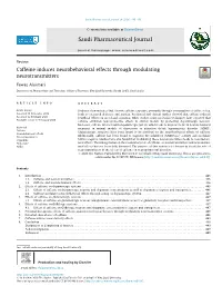 Caffeine Induces Neurobehavioral Effects Through Modulating Neurotransmitters
