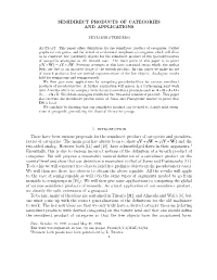 Semidirect Products of Categories and Applications