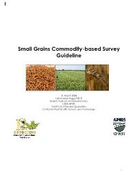 Small Grains Commodity-Based Survey Guideline