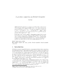 A Geodesic Connection in Fréchet Geometry
