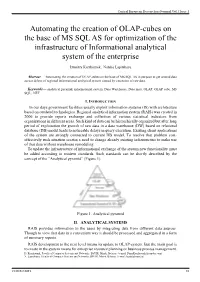 Automating the Creation of OLAP-Cubes on the Base of MS SQL AS for Optimization of the Infrastructure of Informational Analytical System of the Enterprise