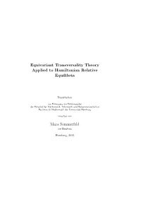 Equivariant Transversality Theory Applied to Hamiltonian Relative Equilibria