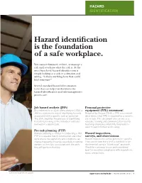Hazard Identification Is the Foundation of a Safe Workplace