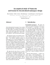An Empirical Study of Namecoin and Lessons for Decentralized Namespace Design