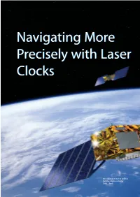 Navigating More Precisely with Laser Clocks