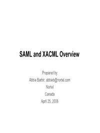 SAML and XACML Overview