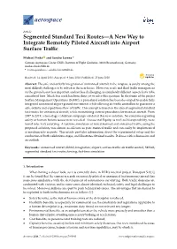 Segmented Standard Taxi Routes—A New Way to Integrate Remotely Piloted Aircraft Into Airport Surface Traﬃc