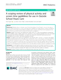 A Scoping Review of Physical Activity and Screen Time Guidelines for Use