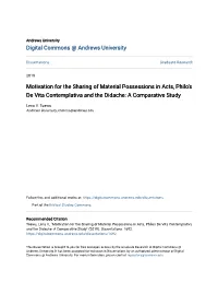 Motivation for the Sharing of Material Possessions in Acts, Philo's De Vita Contemplativa and the Didache: a Comparative Study