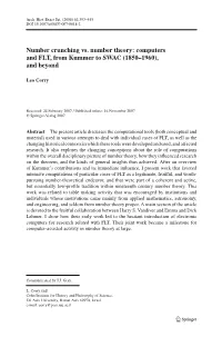 Number Crunching Vs. Number Theory: Computers and FLT, from Kummer to SWAC (1850–1960), and Beyond