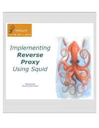 Implementing Reverse Proxy Using Squid