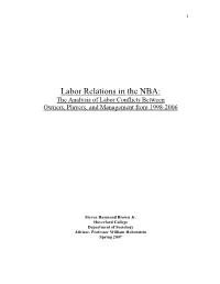 Labor Relations in the NBA: the Analysis of Labor Conflicts Between Owners, Players, and Management from 1998-2006