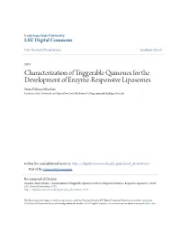 Characterization of Triggerable Quinones for the Development Of