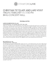 Christian Tetzlaff and Lars Vogt Friday, February : Pm