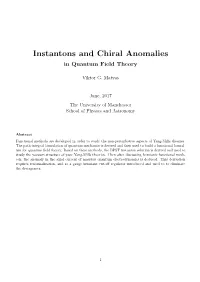 Instantons and Chiral Anomalies in Quantum Field Theory