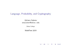 Language, Probability, and Cryptography