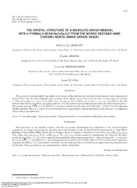 THE CRYSTAL STRUCTURE of a MICROLITE-GROUP MINERAL with a FORMULA NEAR Nacata2o6f from the MORRO REDONDO MINE, CORONEL MURTA, MINAS GERAIS, BRAZIL