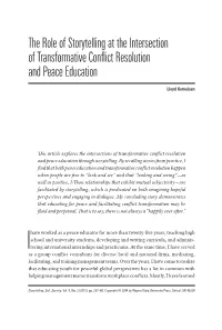 The Role of Storytelling at the Intersection of Transformative Conflict Resolution and Peace Education