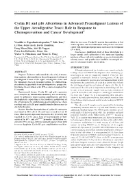 Cyclin D1 and P16 Alterations in Advanced Premalignant Lesions of the Upper Aerodigestive Tract: Role in Response to Chemoprevention and Cancer Development1