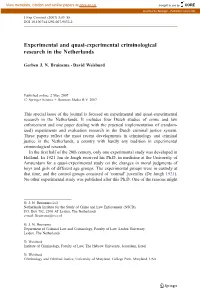 Experimental and Quasi-Experimental Criminological Research in the Netherlands