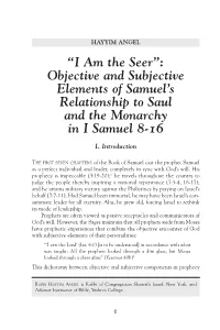 “I Am the Seer”: Objective and Subjective Elements of Samuel's