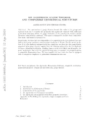 Lie Algebroids, Gauge Theories, and Compatible Geometrical Structures