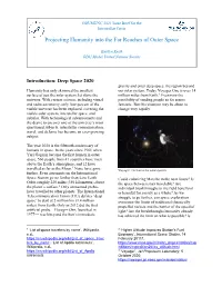 Projecting Humanity Into the Far Reaches of Outer Space