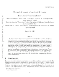 Dynamical Aspects of Inextensible Chains