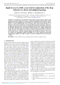 Rapid Access Ice Drill: a New Tool for Exploration of the Deep Antarctic Ice Sheets and Subglacial Geology