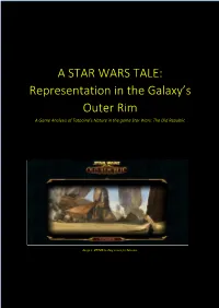 A STAR WARS TALE: Representation in the Galaxy's Outer