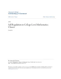 Self Regulation in College-Level Mathematics Classes Jenny Lee
