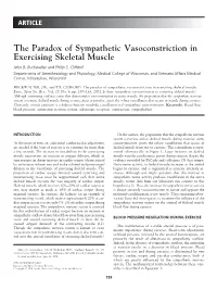 The Paradox of Sympathetic Vasoconstriction in Exercising Skeletal Muscle John B