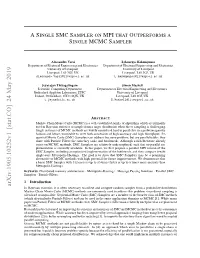 A Single SMC Sampler on MPI That Outperforms a Single MCMC Sampler