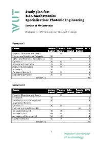 B.Sc. Mechatronics Specialization: Photonic Engineering