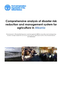 Comprehensive Analysis of Disaster Risk Reduction and Management System for Agriculture in Albania