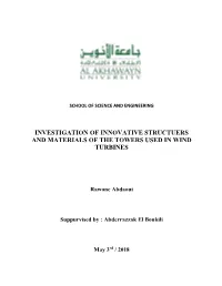 Investigation of Innovative Structuers and Materials of the Towers Used in Wind Turbines