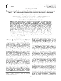 Long Term Atmospheric Deposition As the Source of Nitrate and Other Salts in the Atacama Desert, Chile