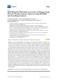 Modelling the 2012 Lahar in a Sector of Jamapa Gorge (Pico De Orizaba Volcano, Mexico) Using RAMMS and Tree-Ring Evidence