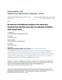 No Detection of Brodifacoum Residues in the Marine and Terrestrial Food Web Three Years After Rat Eradication at Palmyra Atoll, Central Pacific