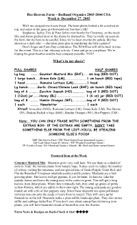 Bee Heaven Farm ~ Redland Organics 2003-2004 CSA Week 6- December 27, 2003 What's in My Share?