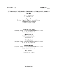 Expert System for Recommending Speed Limits in Speed Zones
