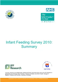 Infant Feeding Survey 2010: Summary