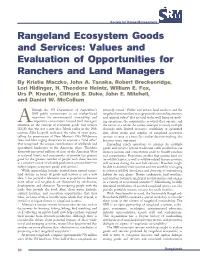 Rangeland Ecosystem Goods and Services: Values and Evaluation of Opportunities for Ranchers and Land Managers by Kristie Maczko, John A