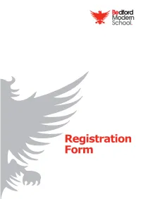 Registration Form Please Complete This Form in As Much Detail As Possible Using BLOCK CAPITALS
