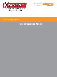 Silane Coupling Agents the Concept of Coupling with Organofunctional Silanes