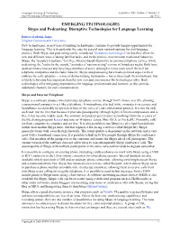 EMERGING TECHNOLOGIES Skype and Podcasting: Disruptive Technologies for Language Learning